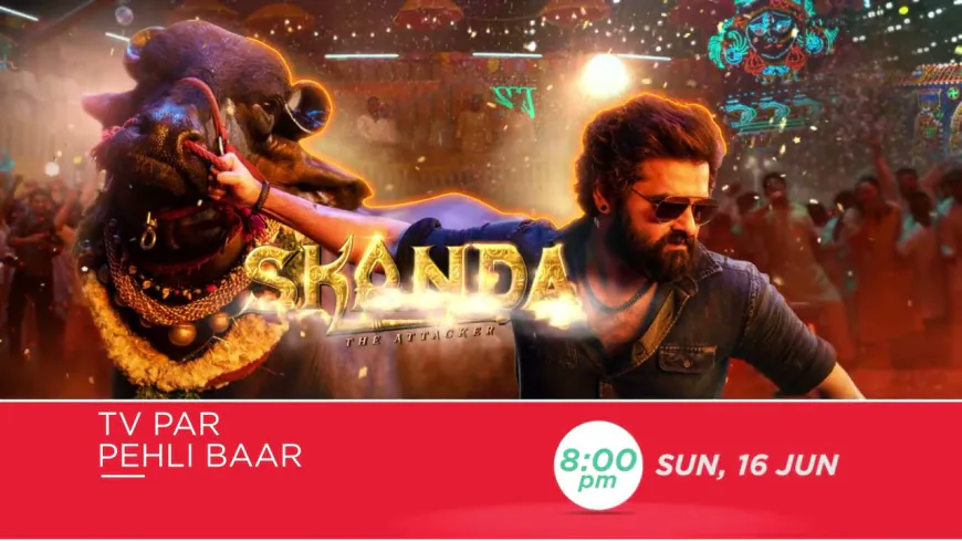 Prepare for Action-Packed Entertainment: Skanda to Premiere on Zee Cinema on June 16th